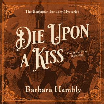 Die upon a Kiss, Barbara Hambly