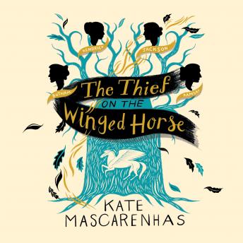 Thief on the Winged Horse, Kate Mascarenhas