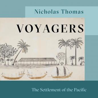 Voyagers: The Settlement of the Pacific (The Landmark Library