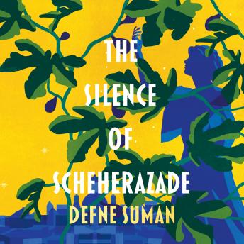 Silence of Scheherazade, Defne Suman