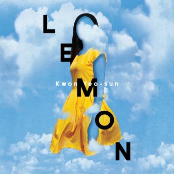 Lemon, Audio book by Kwon Yeo-Sun