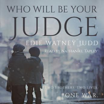 Who Will Be Your Judge