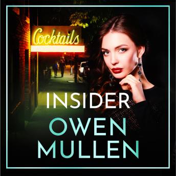 Insider - The Glass Family - The brand new page-turning, gritty thriller from bestseller Owen Mullen (Unabridged)