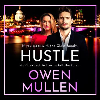 Hustle -  An action-packed, page-turning thriller from Owen Mullen (Unabridged)