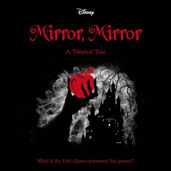 Snow White: Mirror, Mirror