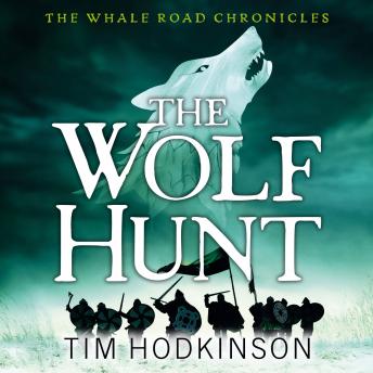 The Wolf Hunt by Tim Hodkinson audiobooks free iphone trial | fiction and literature