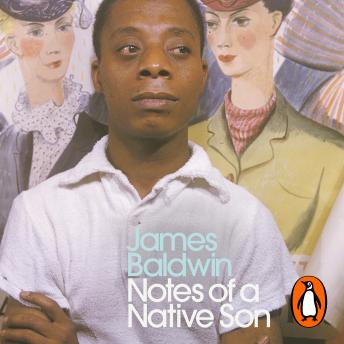 Download Notes of a Native Son by James Baldwin