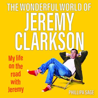 The Wonderful World of Jeremy Clarkson (Unabridged)