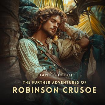 The Further Adventures of Robinson Crusoe