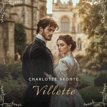 Villette, Volume 2