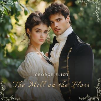 The Mill on the Floss, Volume 2