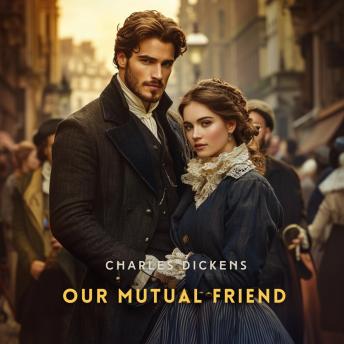 Our Mutual Friend, Volume 4