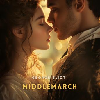 Middlemarch, Volume 2