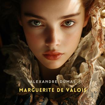 Marguerite de Valois, Volume 2