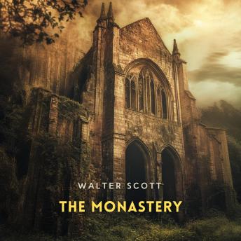 The Monastery, Volume 2