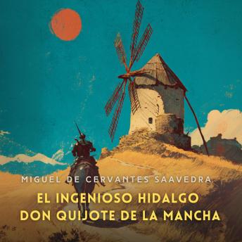 [Spanish] - El ingenioso hidalgo don Quijote de la Mancha, Parte 1