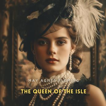 The Queen of the Isle: A Novel