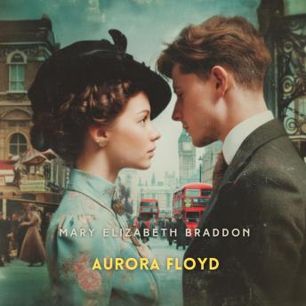 Aurora Floyd, Volume 3