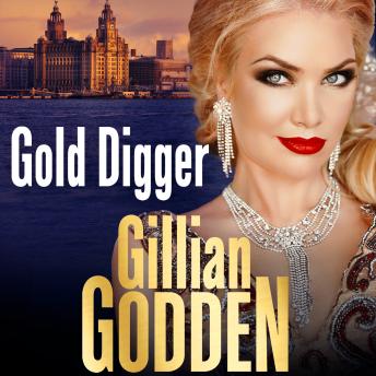 Gold Digger - A gritty gangland thriller that will have you hooked in 2021 (Unabridged)