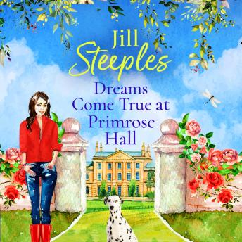 Dreams Come True at Primrose Hall - Primrose Woods  (Unabridged)