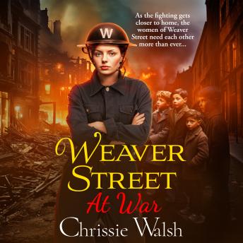 Weaver Street at War - Weaver Street(Unabridged)