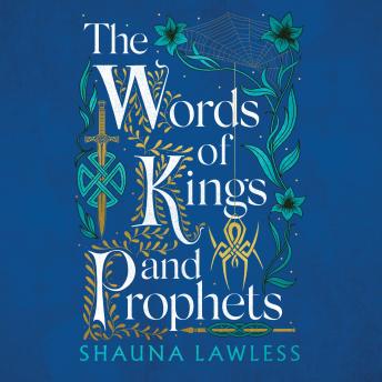 The Words of Kings And Prophets: Gael Song, Book 2