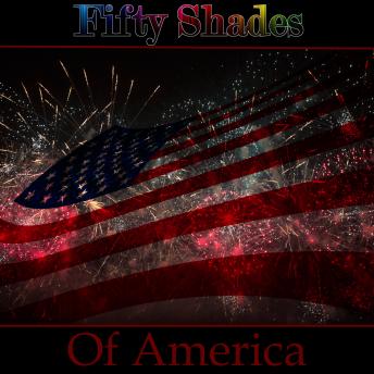 Fifty Shades of America, Audio book by Emily Dickinson, Paul Laurence Dunbar, Edna St Vincent Millay