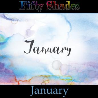 Fifty Shades of January