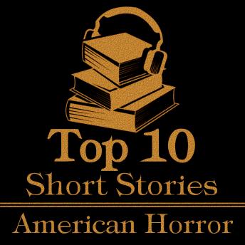 The Top Ten - American Horror