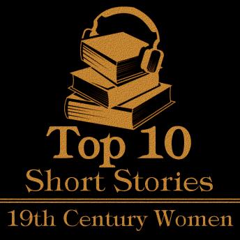 The Top Ten - 19th Century Women