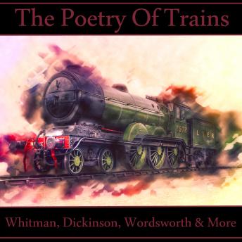 The Poetry of Trains