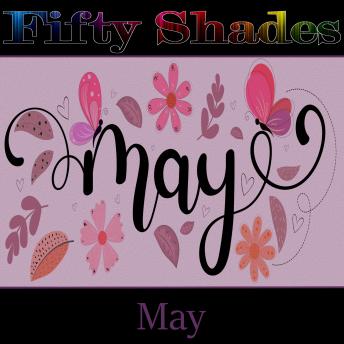 Fifty Shades of May