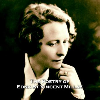 The Poetry of Edna St Vincent Millay