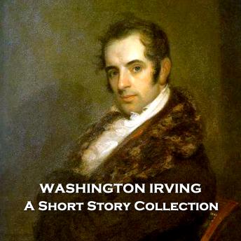 Washington Irving - A Short Story Collection