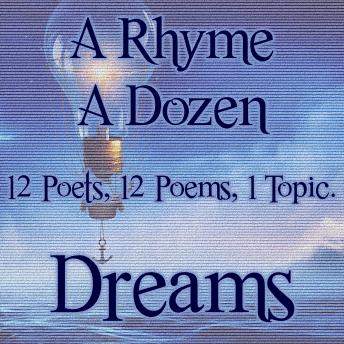 A Rhyme A Dozen - Dreams