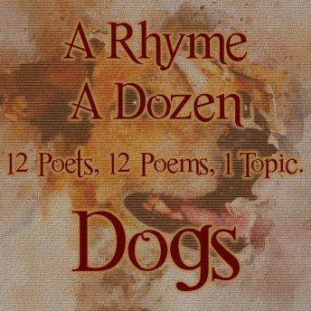 A Rhyme A Dozen - Dogs