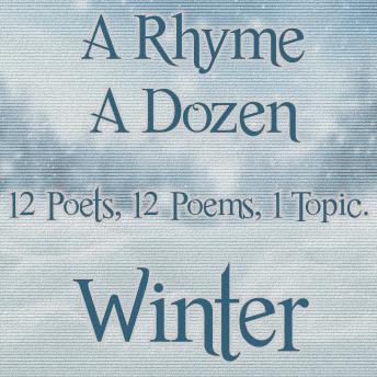A Rhyme A Dozen - Winter