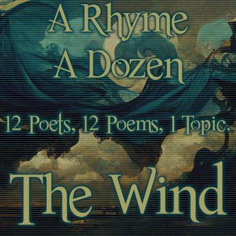 A Rhyme A Dozen - The Wind