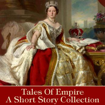 Tales of Empire - A Short Story Collection