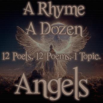 A Rhyme A Dozen - Angels