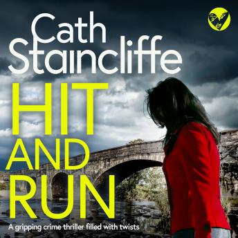 Hit and Run: A gripping crime thriller filled with twists