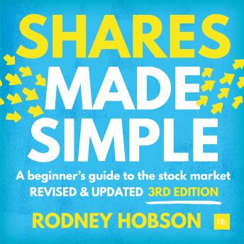 Shares Made Simple: A Beginner's Guide to the Stock Market