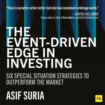 The Event-Driven Edge in Investing: Six Special Situation Strategies to Outperform the Market