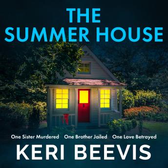 The Summer House - The BRAND NEW addictive psychological thriller from the bestselling author of THE SLEEPOVER (Unabridged)