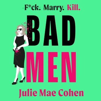 Bad Men: The serial killer you've been waiting for, a BBC Radio 2 Book Club pick : Julie Mae Cohen episode artwork