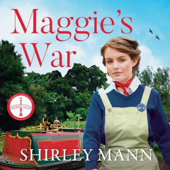 Maggie's War: An inspiring and moving WWII saga from the RNA award winning author of Bobby's War