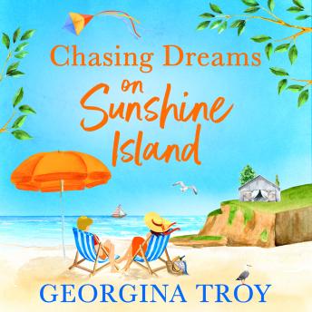 Chasing Dreams on Sunshine Island - Sunshine Island  (Unabridged)