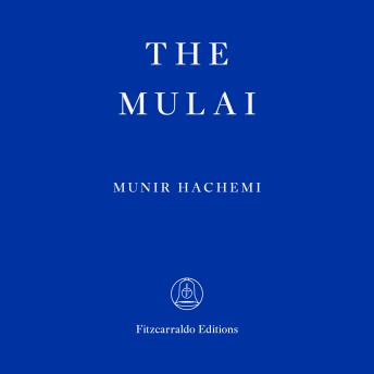 The Mulai (Unabridged)