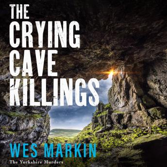 The Crying Cave Killings (Unabridged)
