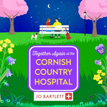 Together Again at the Cornish Country Hospital